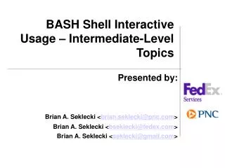 BASH Shell Interactive Usage – Intermediate-Level Topics