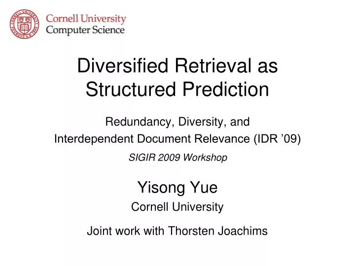 diversified retrieval as structured prediction