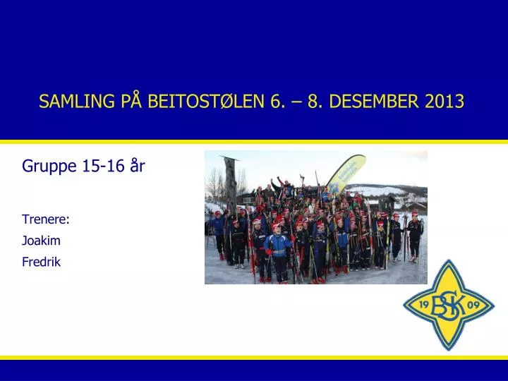 samling p beitost len 6 8 desember 2013