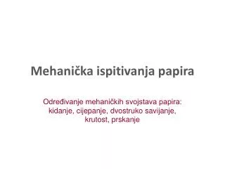 mehani ka ispitivanja papira