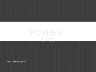 povijest uvod