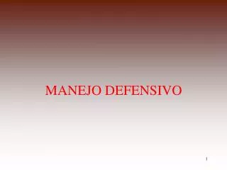 manejo defensivo