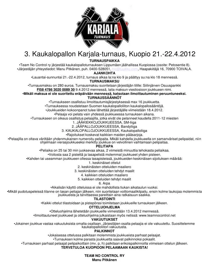 3 kaukalopallon karjala turnaus kuopio 21 22 4 2012