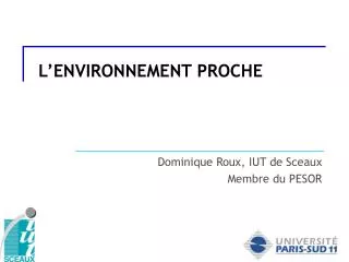 l environnement proche