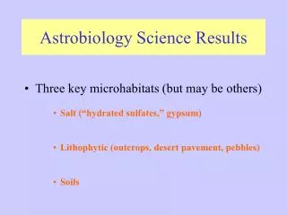 Astrobiology Science Results