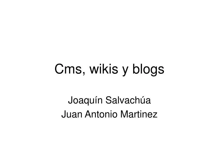 cms wikis y blogs