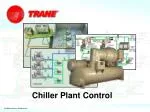 Chiller Plant Control - slide 1