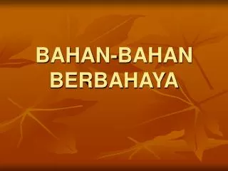 bahan bahan berbahaya