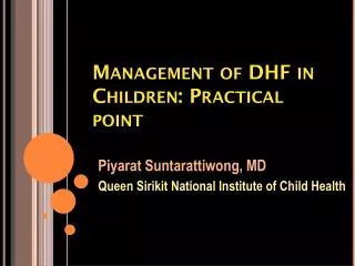 m anagement of dhf in children practical point