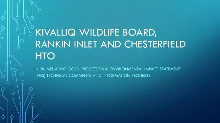 kivalliq wildlife board rankin inlet and chesterfield hto
