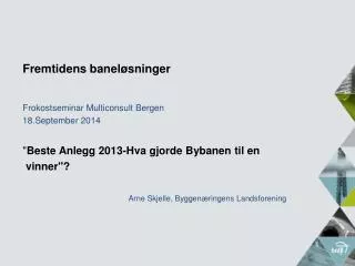 fremtidens banel sninger