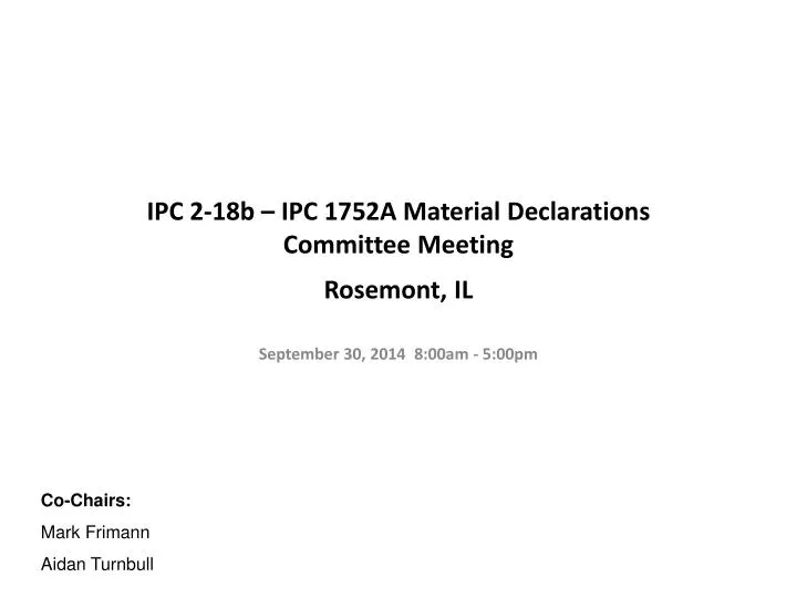 ipc 2 18b ipc 1752a material declarations committee meeting rosemont il