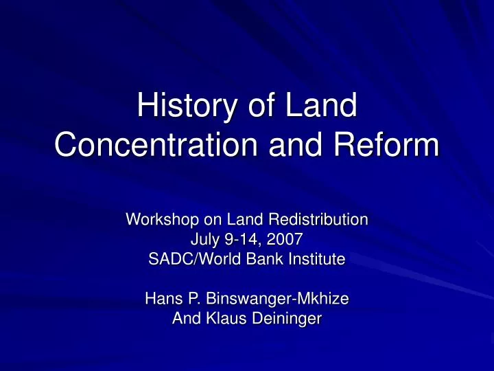history of land concentration and reform