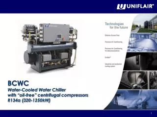 BCWC Water-Cooled Water Chiller with “oil-free” centrifugal compressors R134a (320-1250kW)