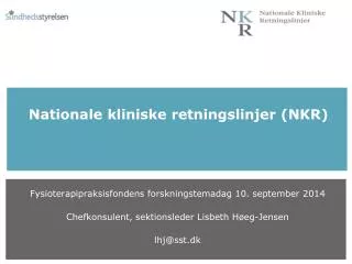 nationale kliniske retningslinjer nkr