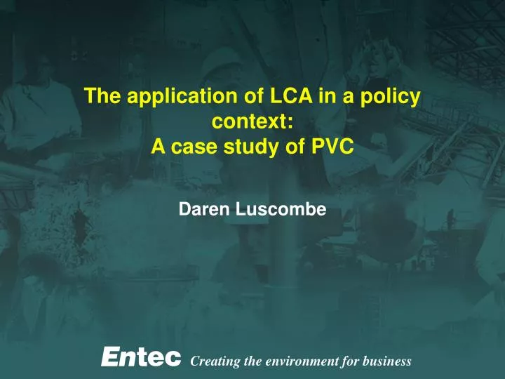 the application of lca in a policy context a case study of pvc