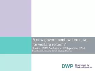 A new government: where now for welfare reform?