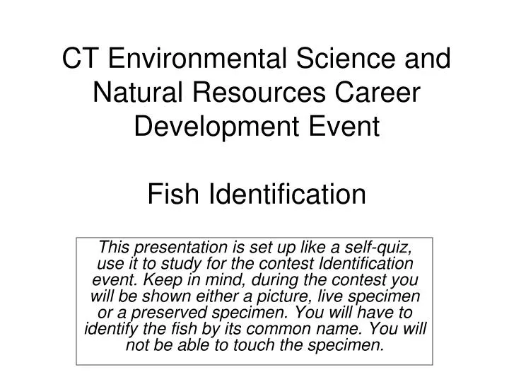 ct environmental science and natural resources career development event fish identification