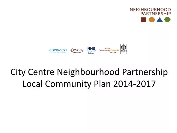 city centre neighbourhood partnership local community plan 2014 2017