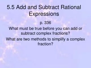 5.5 Add and Subtract Rational Expressions