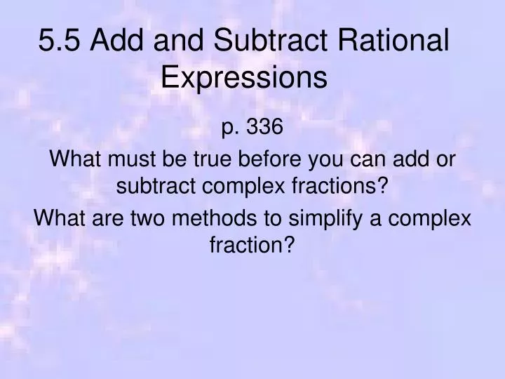 5 5 add and subtract rational expressions