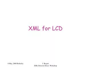 XML for LCD