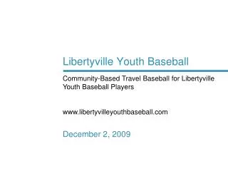 Libertyville Youth Baseball December 2, 2009