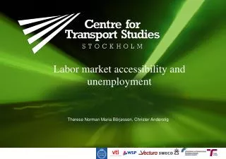 Labor market accessibility and unemployment