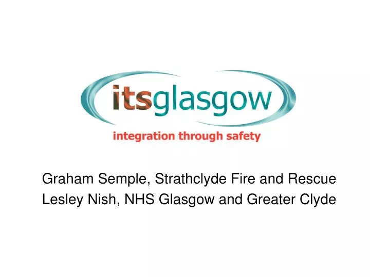 graham semple strathclyde fire and rescue lesley nish nhs glasgow and greater clyde