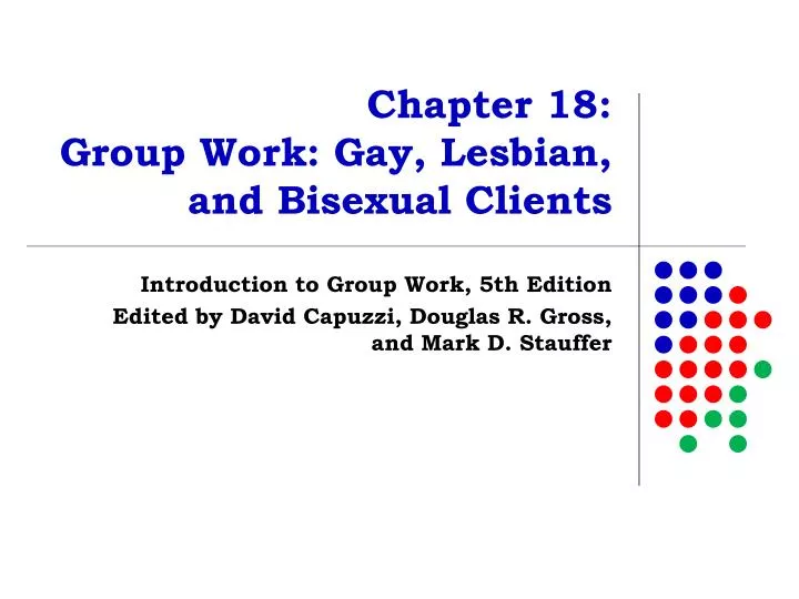 chapter 18 group work gay lesbian and bisexual clients