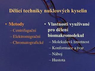 d l c techniky nukleov ch kyselin