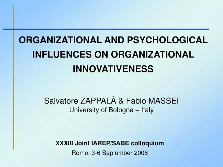 organizational and psychological influences on organizational innovativeness
