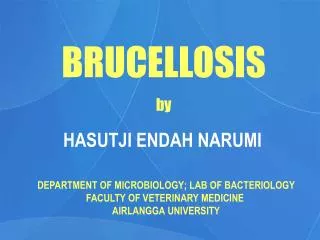 BRUCELLOSIS by