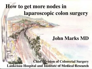 How to get more nodes in 					laparoscopic colon surgery