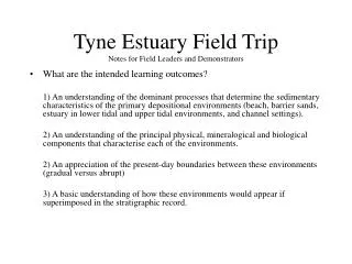 Tyne Estuary Field Trip Notes for Field Leaders and Demonstrators