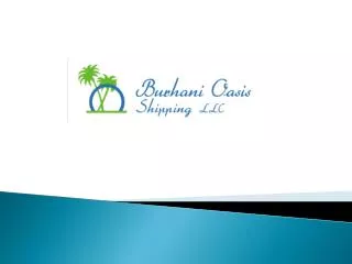 Burhani Oasis Shipping LLC