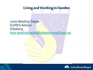 Living and Working in Sweden