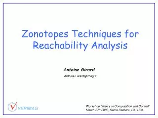 Zonotopes Techniques for Reachability Analysis