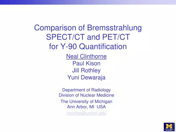 comparison of bremsstrahlung spect ct and pet ct for y 90 quantification