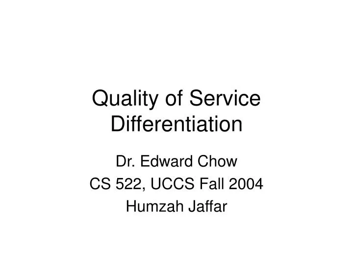 quality of service differentiation
