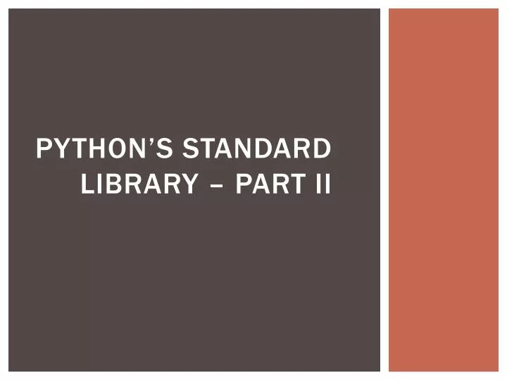python s standard library part ii
