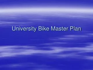 University Bike Master Plan