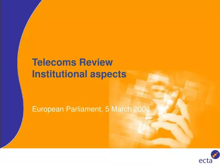telecoms review institutional aspects