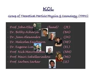 KCL Group of Theoretical Particle Physics &amp; Cosmology (TPPC)