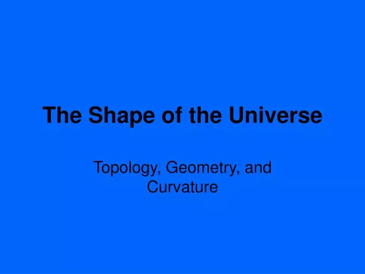 the shape of the universe
