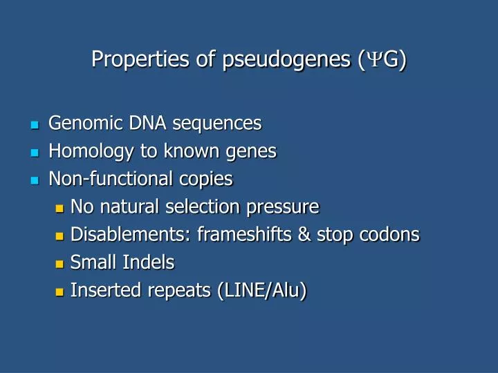 properties of pseudogenes g