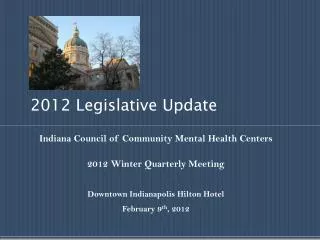 2012 Legislative Update