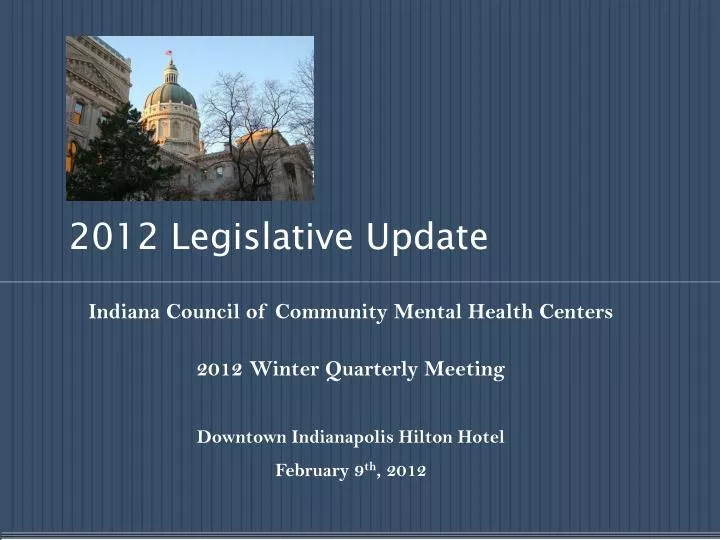 2012 legislative update