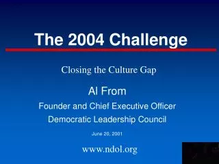 The 2004 Challenge