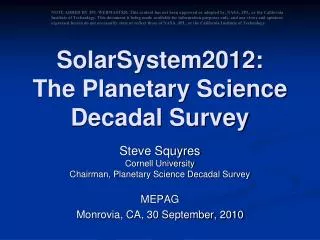 SolarSystem2012: The Planetary Science Decadal Survey